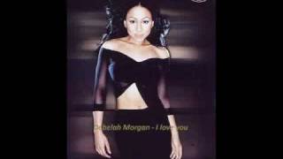 Debelah Morgan - I love you