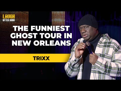 The Funniest Ghost Tour in New Orleans | Comedian Trixx | Stand Up Comedy