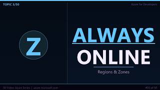 Azure Regions & Availability Zones Explained — Complete Guide for Deve