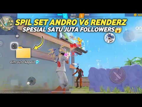 NEMBAK LANGIT HEADSHOT✅ SPIL SET ANDRO V6 RENDERZ SPESIAL 1 JUTA FOLLOWER