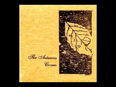 The Autumns - Time of No Reply