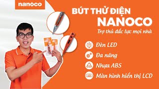 Bút thử điện Nanoco đa năng NEP1201 - dò mạch điện, kiểm tra dây đứt ngầm