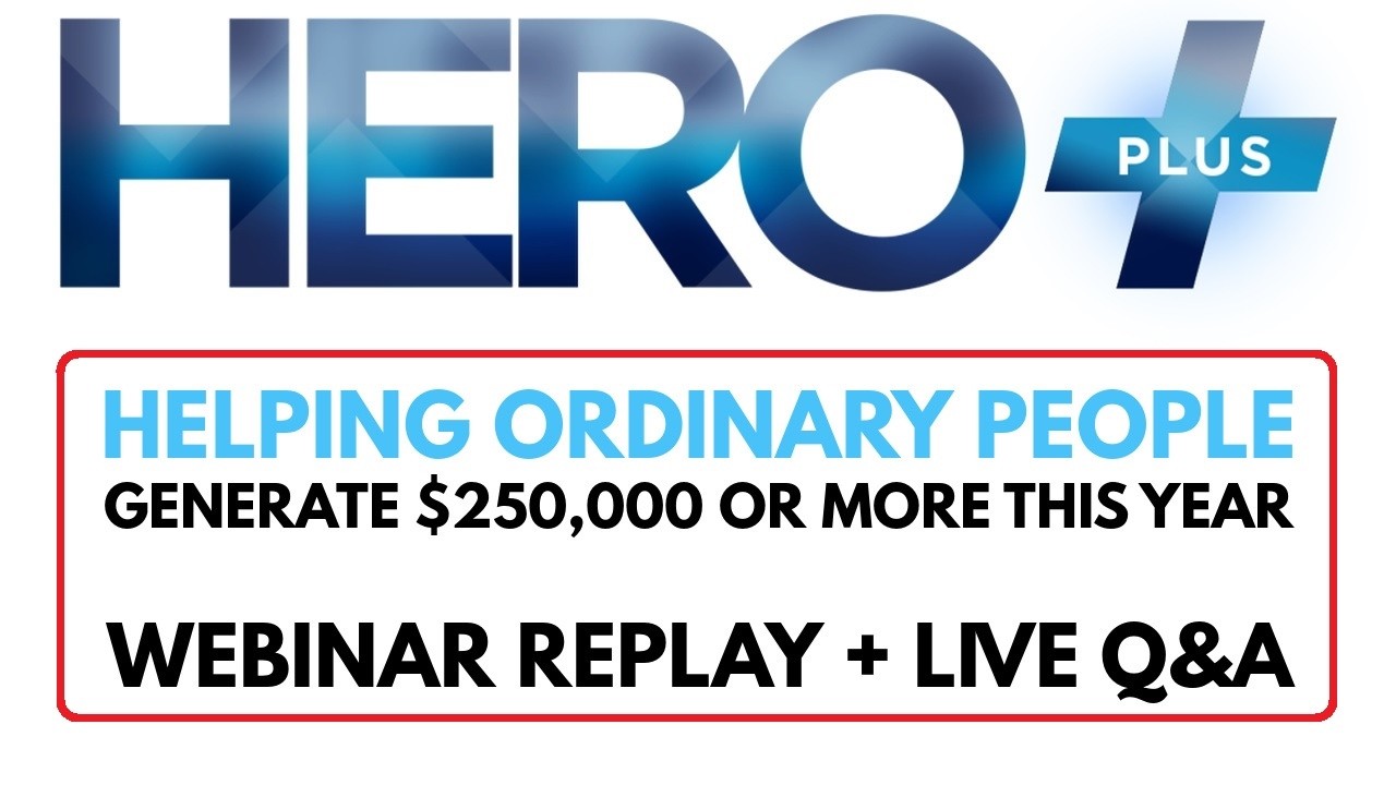HERO PLUS Review Webinar Replay Live Q&A - Brand New 3 Step AI System