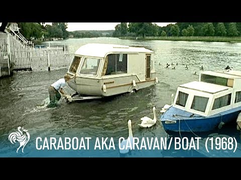 „Caraboat“ alias Caravan/Boat: Ein Haus, das man schwimmen lassen kann (1968) | British Pathé