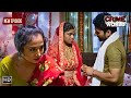 काली बीवी Crime World Tv Serial Latest Episode