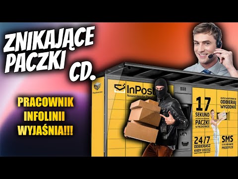 ZNIKAJĄCE PACZKI INPOST ZA POBRANIEM - JAK TO SIĘ MOGŁO STAĆ? - PRACOWNIK INFOLINII INPOST TŁUMACZY
