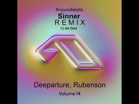 Deeparture, Rubenson - Sinner (Remix An Deé)