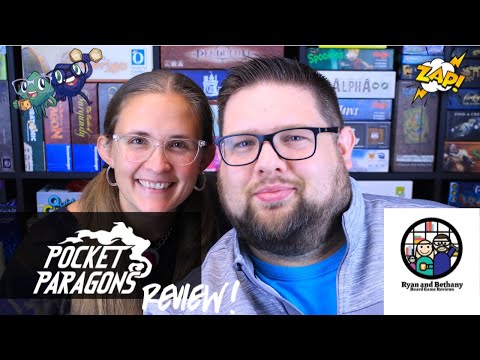Ryan and Bethany review Pocket Paragons!