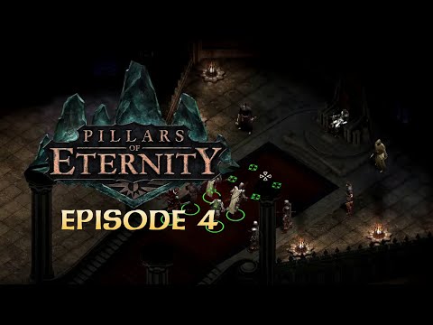 GreyGuyver - PlayStation - Pillars of Eternity - The White March - Episode 4