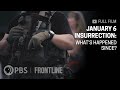 UPDATE: January 6 Insurrection: What's Happened Since? (full documentary) | FRONTLINE