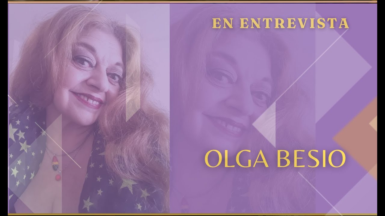 ONLINE 116 - Entrevista a OLGA BESIO