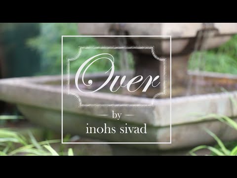 Over by Inohs Sivad [Official Music Video]