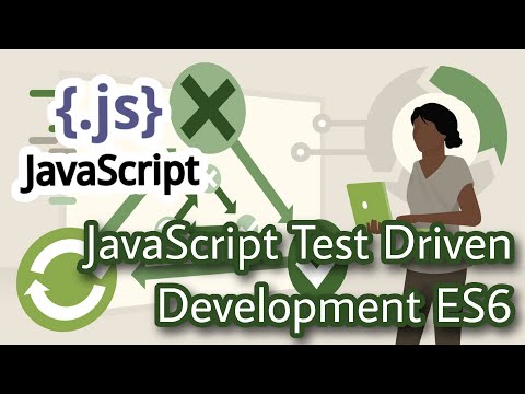 JavaScript Test Driven Development ES6 | TDD Concepts