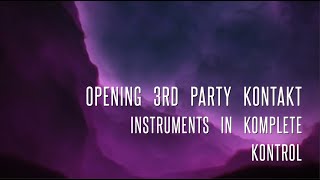 Opening 3rd Party Kontakt Instruments Within Native Instruments Komplete Kontrol