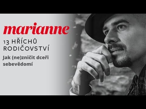 Podcast 13 hříchů rodičovství #7: Jak (ne)zničit dceři sebevědomí