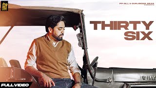 Thirty Six (Full Video) | Penny | New Punjabi Song 2023 | Latest Punjabi Songs 2023