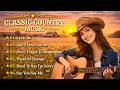 Let It Be, Stuck On You, Green Green Grass of Home – Classic Country Music Timeless 60s, 70s, 80s