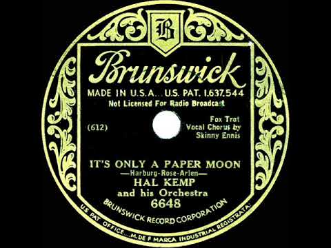 1933 Hal Kemp - It's Only A Paper Moon (78rpm version--Skinny Ennis, vocal)