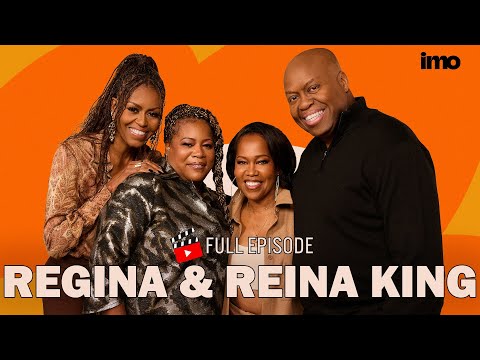 REGINA & REINA KING on the Power of Family and Keeping Memories Alive | IMO