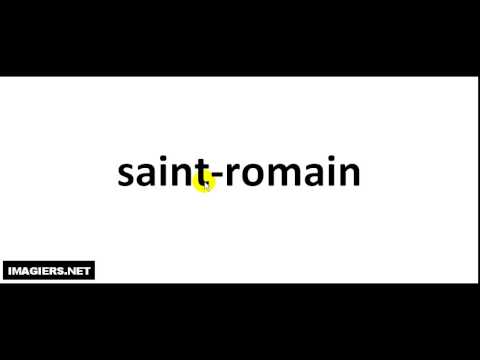 How To Pronounce French Wine #  saint romain