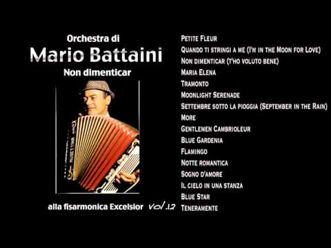 Mario Battaini - Non Dimenticar Vol.12