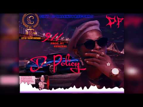 D. Policy - 911(Official Audio)