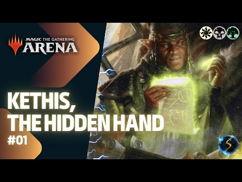 It's Showtime: Kethis, the Hidden Hand ☀️💀🌲 #01 PRAETOR'S TRIBAL - MTG Arena - Historic Brawl
