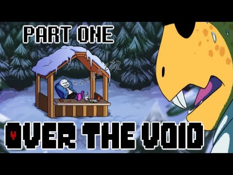 Over The Void Prologue - Part One - Undertale Comic Dub
