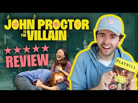 I was thrilled by JOHN PROCTOR IS THE VILLAIN | ★★★★★ review of the 2025 Broadway play