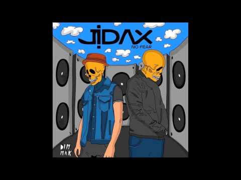 Jidax - "No Fear" (Audio) | Dim Mak Records
