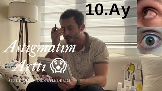 ÇOK PİŞMANIM Smile Lazer Tekniği Göz Ameliyatı 10. Ay Deneyimlerim