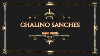 Chalino Sanchez (Mario Peralta) letra lyrics  #Chalino Sanchez