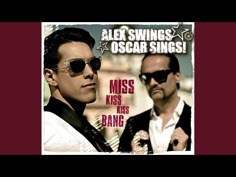 Miss Kiss Kiss Bang (Radio Version)