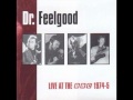 Dr. Feelgood - I'm Talking About You