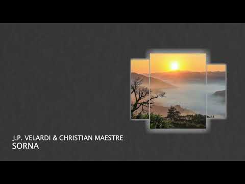 PREMIERE: J.P. Velardi, Christian Maestre - Sorna (Short Edit) [Organic House 2021]