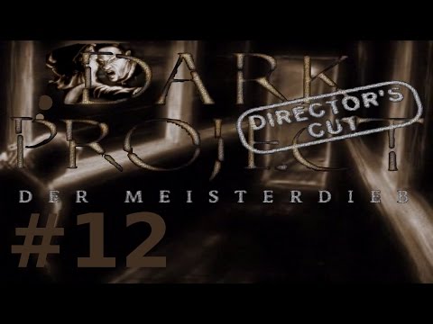 Let's Play Thief 1 | deutsch/german | 12 | Zocken in der Spielhölle