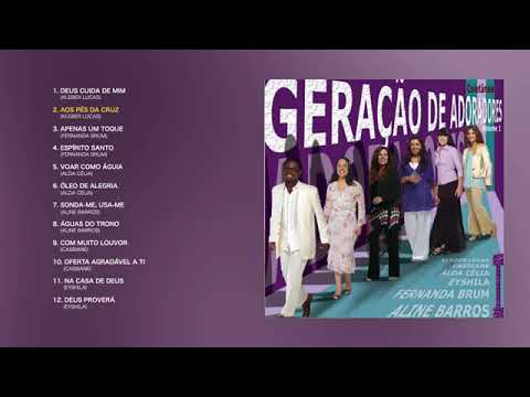 Geração de Adoradores  - Volume 1 CD COMPLETO