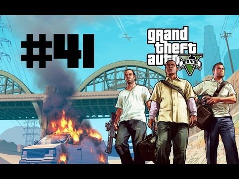 Grand Theft Auto V Gameplay Walkthrough - Part 41