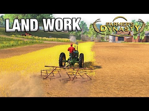 LAND WORK | Farmer's Dynasty | Ep 12