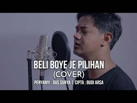 Lagu Bali Cover Budi Arsa - Beli Boye Je Pilihan (Cipta Budi Arsa)