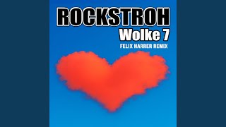 Wolke 7 (Felix Harrer Remix)