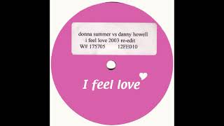 Donna Summer – I Feel Love (Danny Howells Remix)