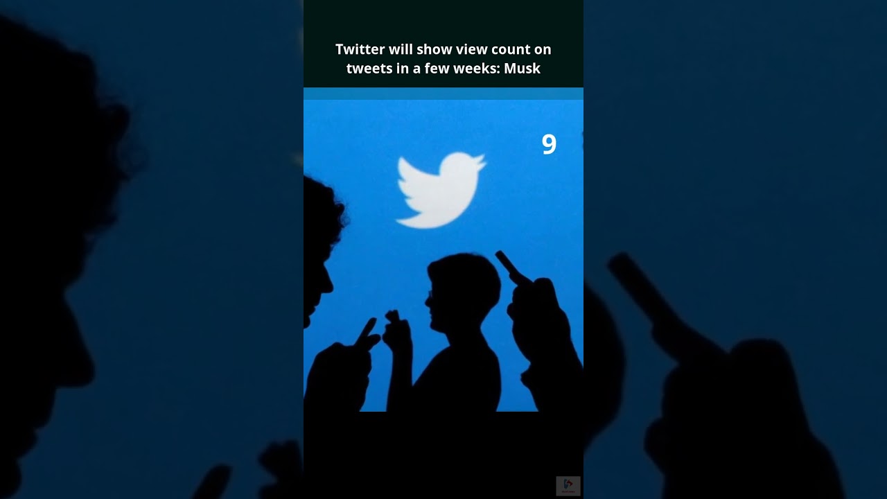Twitter will show view count on tweets in a few weeks: Musk