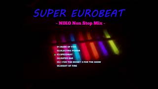 01.MADE OF FIRE - NIKO NON STOP MIX