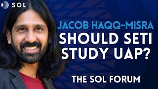 What’s Forcing Science to Take UAP Seriously - Dr. Jacob Haqq-Misra