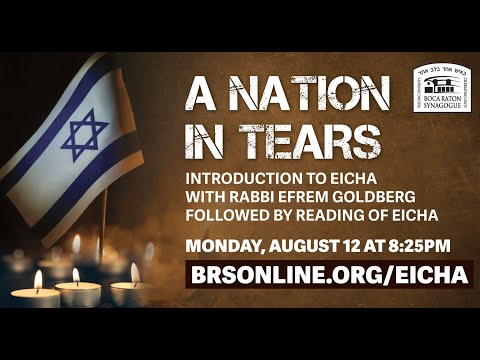A Nation in Tears: Introduction to Eicha and Eicha
