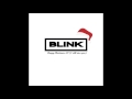 BLINK - Happy Christmas 22 (I still miss you)