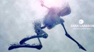Zara Larsson - Uncover (LarsM Remix)