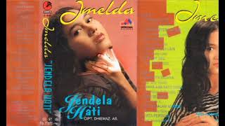 Download lagu Imelda - Jendela Hati   Composer - Dhiemaz. AS. (1996) mp3