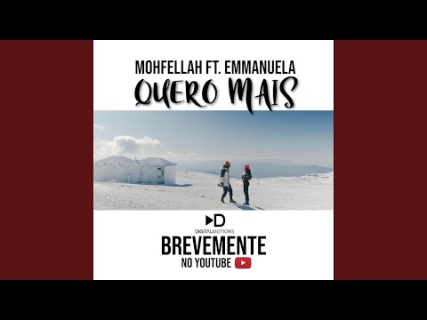Quero Mais (feat. Emmanuela)